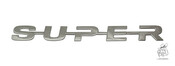 Schild "Super" Chrom