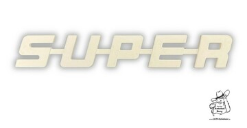 Schild "SUPER" in wei�